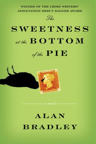 The Sweetness at the Bottom of the Pie - Alan Bradley