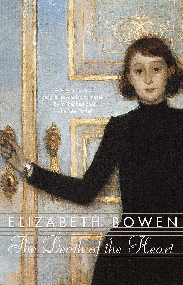 The Death of the Heart - Elizabeth Bowen