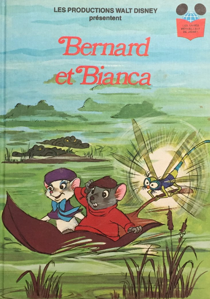 Les livres merveilleux de Disney : Bernard et Bianca