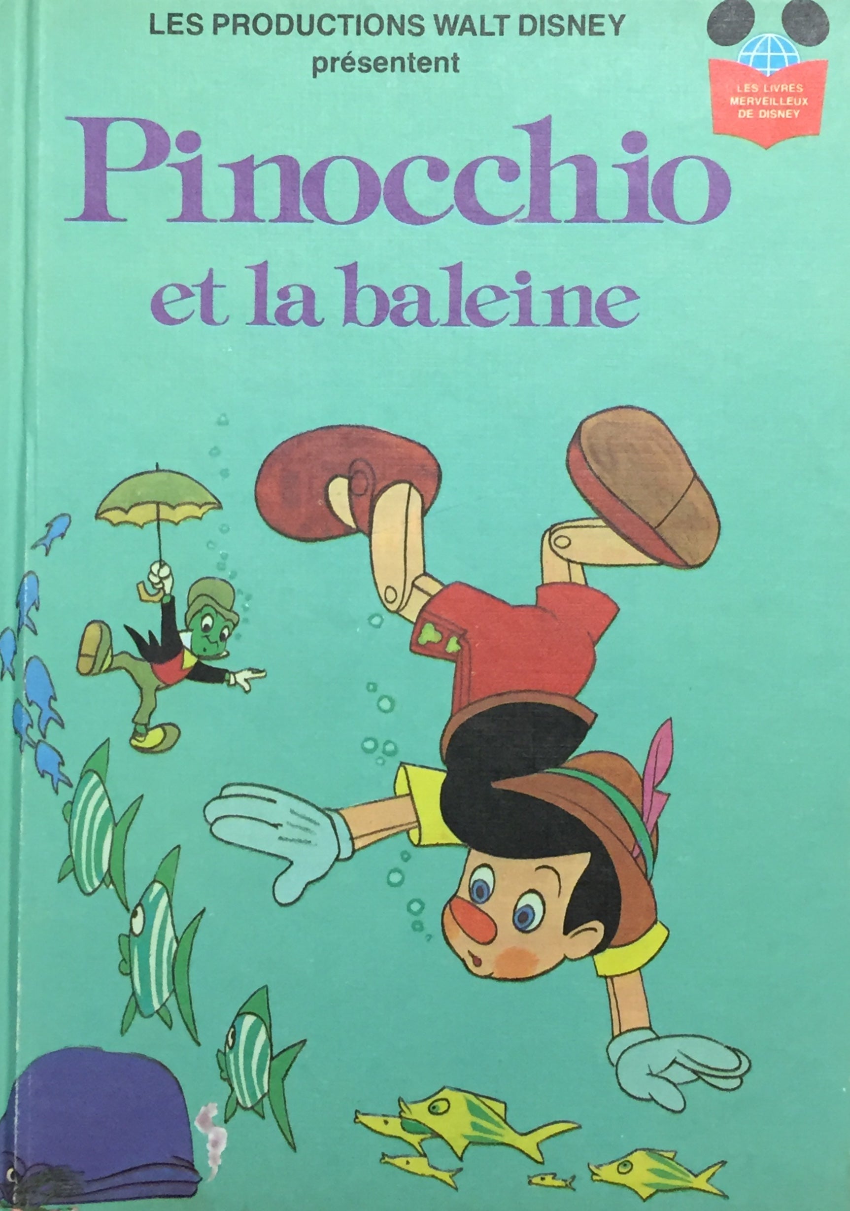Les livres merveilleux de Disney : Pinocchio et la baleine