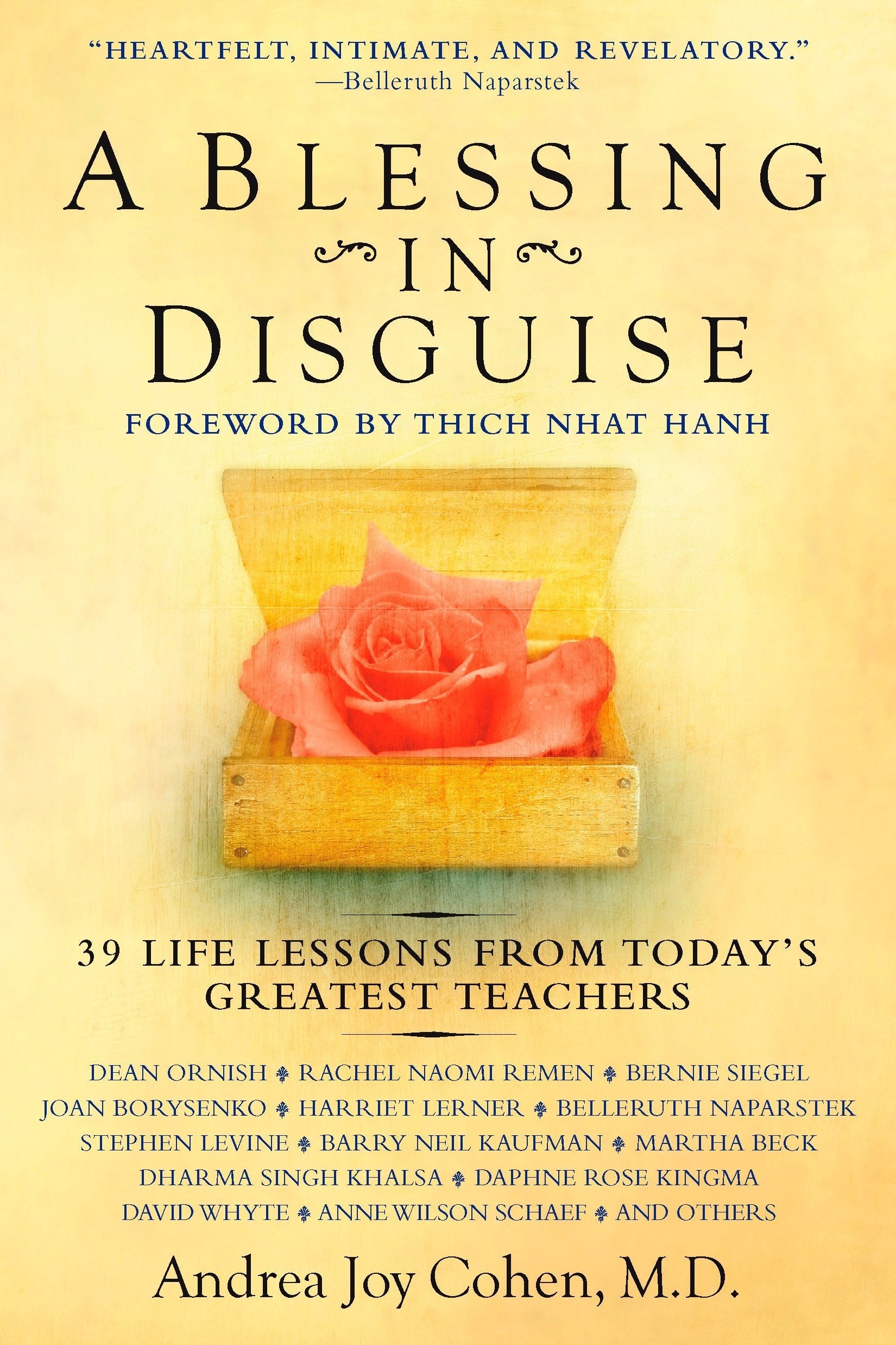 Livre ISBN 0425219666 A Blessing in Disguise: 39 Life Lessons from Today's Greatest Teachers (Andrea Joy Cohen M.D.)