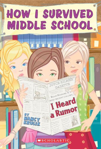 Livre ISBN 0439025575 How I Survived Middle School # 3 : I Heard A Rumor (Nancy E. Krulik)