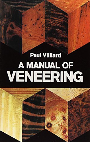 Livre ISBN 0486232174 A Manual of Veneering (Paul Villard)