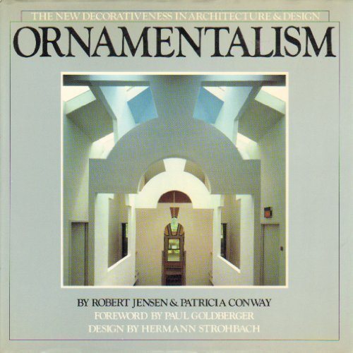 Livre ISBN 0517543834 Ornamentalism: The New Decorativeness in Architecture and Design (Robert Jensen)