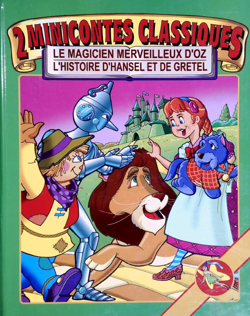 Livre ISBN  2 minicontes classiques : Le magicien merveilleux d'or : L'histoire d'Hansel et Gretel