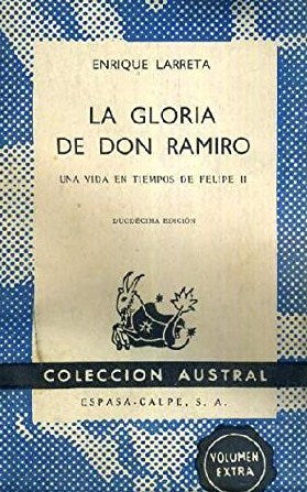 Livre ISBN 0669318310 Collection Austral : La Glotia De Don Ramiro (Enrique Larreta)