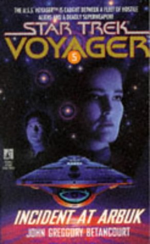 Livre ISBN 0671520482 Star Trek Voyager # 5 : Insident at Arbuk (John Gregory Betancourt)