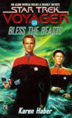 Livre ISBN 0671567802 Star Trek Voyager # 10 : Bless the Beasts (Karen Haber)