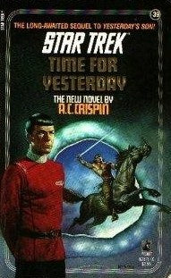 Livre ISBN 067160371X Star Trek # 39 : Time for Yesterday (A.C. Crispin)