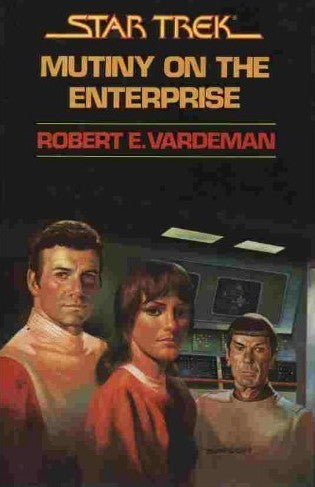 Livre ISBN 0671605518 Star Trek : The New Star Trek Novel # 12 : Mutiny On The Enterprise (Robert E. Vardeman)