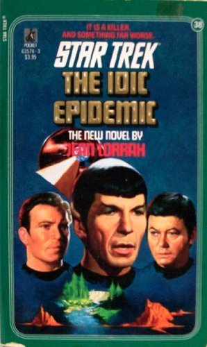 Livre ISBN 0671635743 Star Trek # 38 : The Idic Epidemic (Jean Lorrah)
