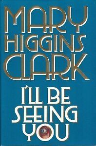 Livre ISBN 0671673661 I'll Be Seeing You (Mary Higgins Clark)