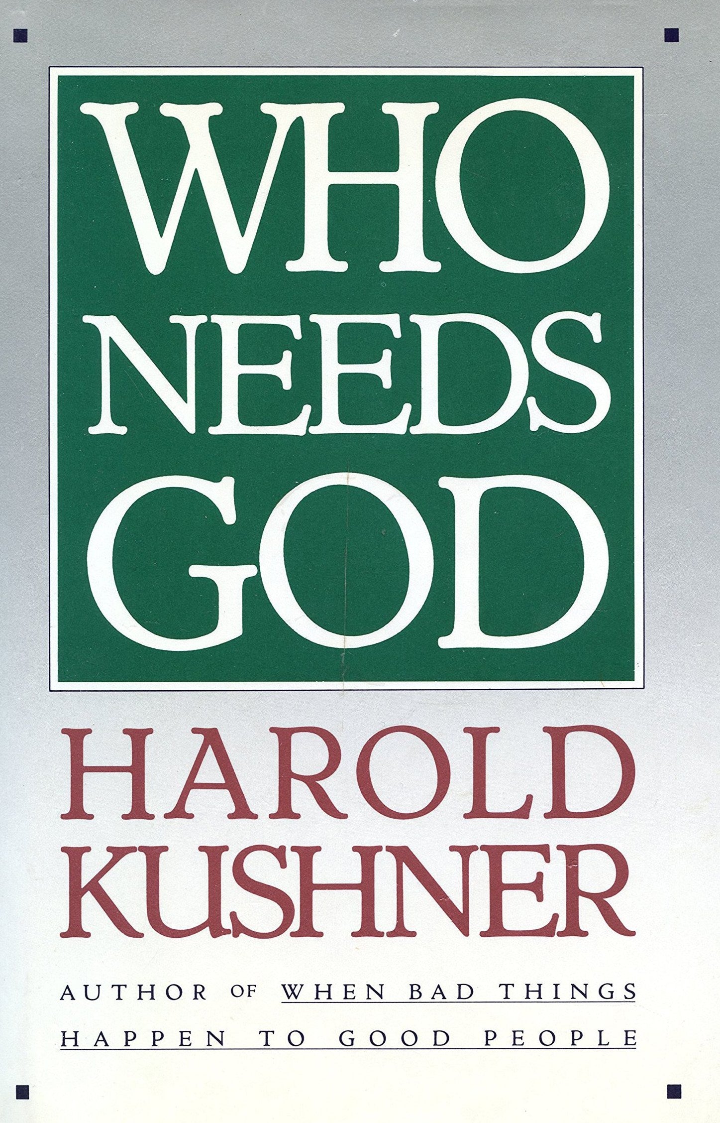 Livre ISBN 0671680269 Who Needs God (Harold Kushner)