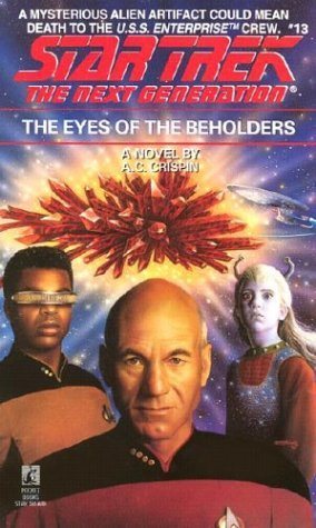 Livre ISBN 0671700103 Star Trek : The Next Generation # 13 : The Eyes Of The Beholders (A.C. Crispin)