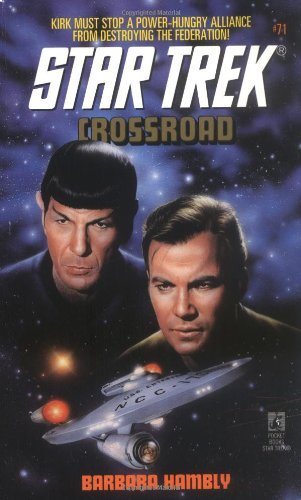Livre ISBN 0671793233 Star Trek # 71 : Crossroad (Barbara Hambly)