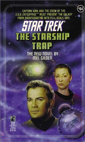 Livre ISBN 0671793241 Star Trek # 64 : The Starship Trap (Mel Gilden)