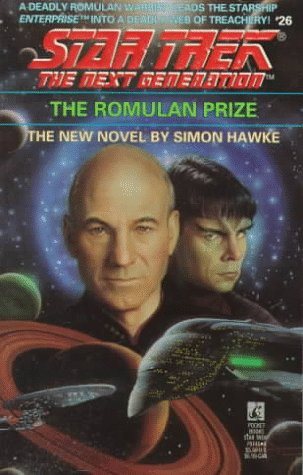 Livre ISBN 0671797468 Star Trek : The Next Generation # 26 : The Romulan Prize (Simon Hawke)