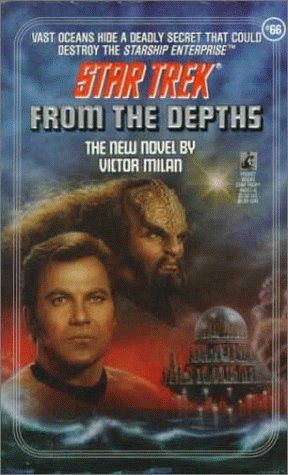 Livre ISBN 0671869116 Star Trek # 66 : From the Depths (Victor Milan)