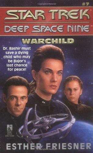 Livre ISBN 0671881167 Star Trek Deep Space Nine # 7 : Warchild (Esther Friesner)