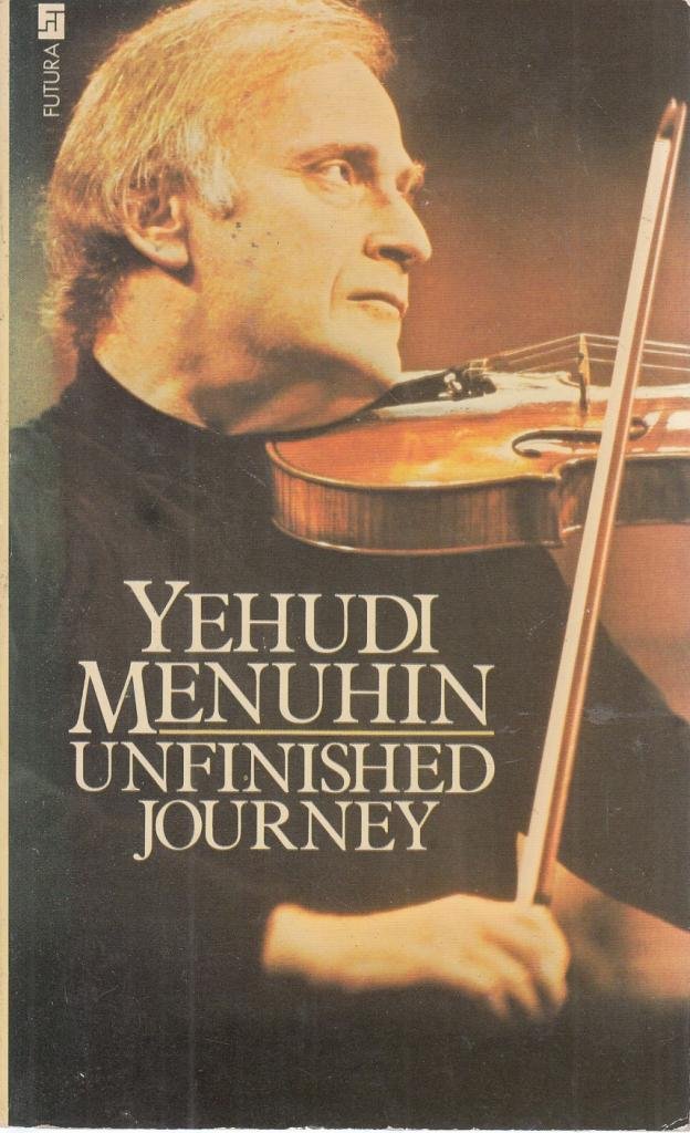 Livre ISBN 0708813291 Yehudi Menuhin : Unfinished Journey (Yehudi Menuhin)