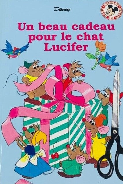 Club du livre Mickey : Un beau cadeau pour le chat Lucifer - Disney