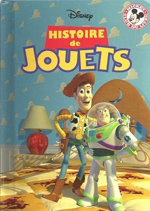 Club du livre Mickey : Histoire de jouets - Disney