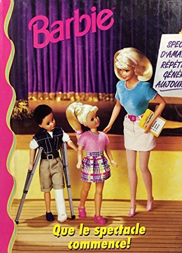 Barbie : Que le spectacle commence!