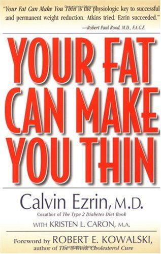 Livre ISBN 0737305762 Your Fat Can Make You Thin (Calvin Ezrin)