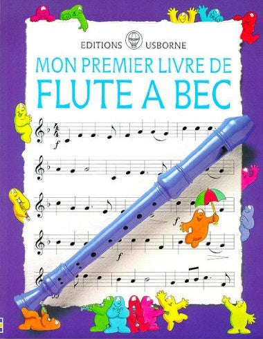 Mon premier livre de flûte à bec