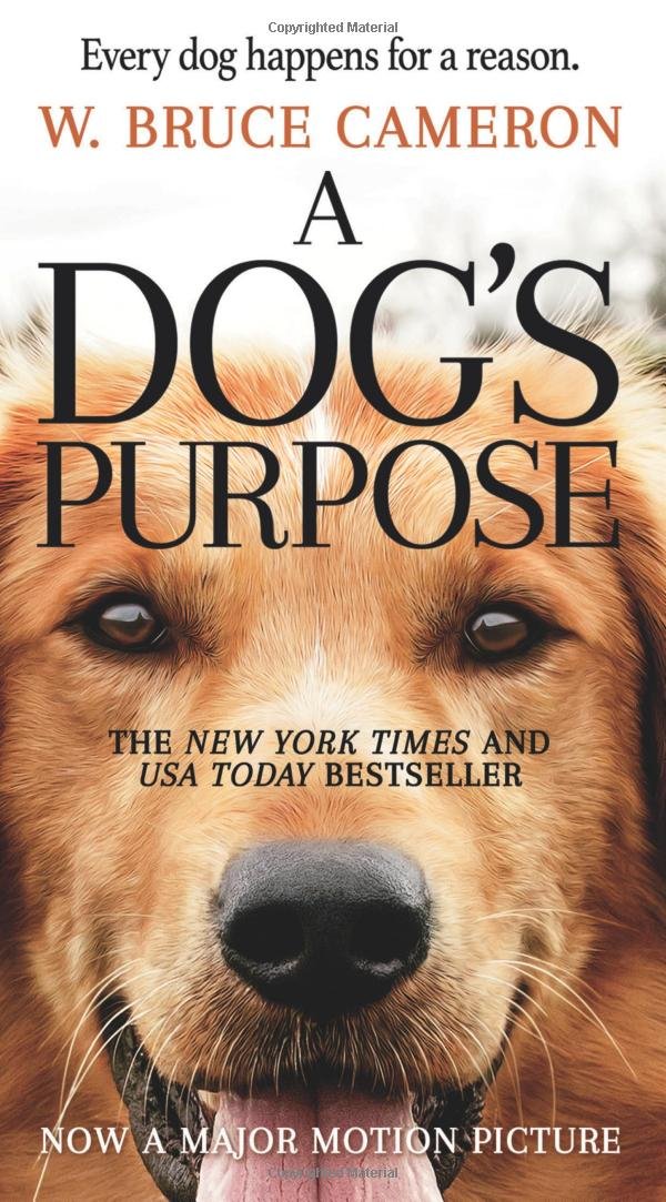 Livre ISBN 0765388103 A Dog's Purpose: A Novel for Humans (W. Bruce Cameron)