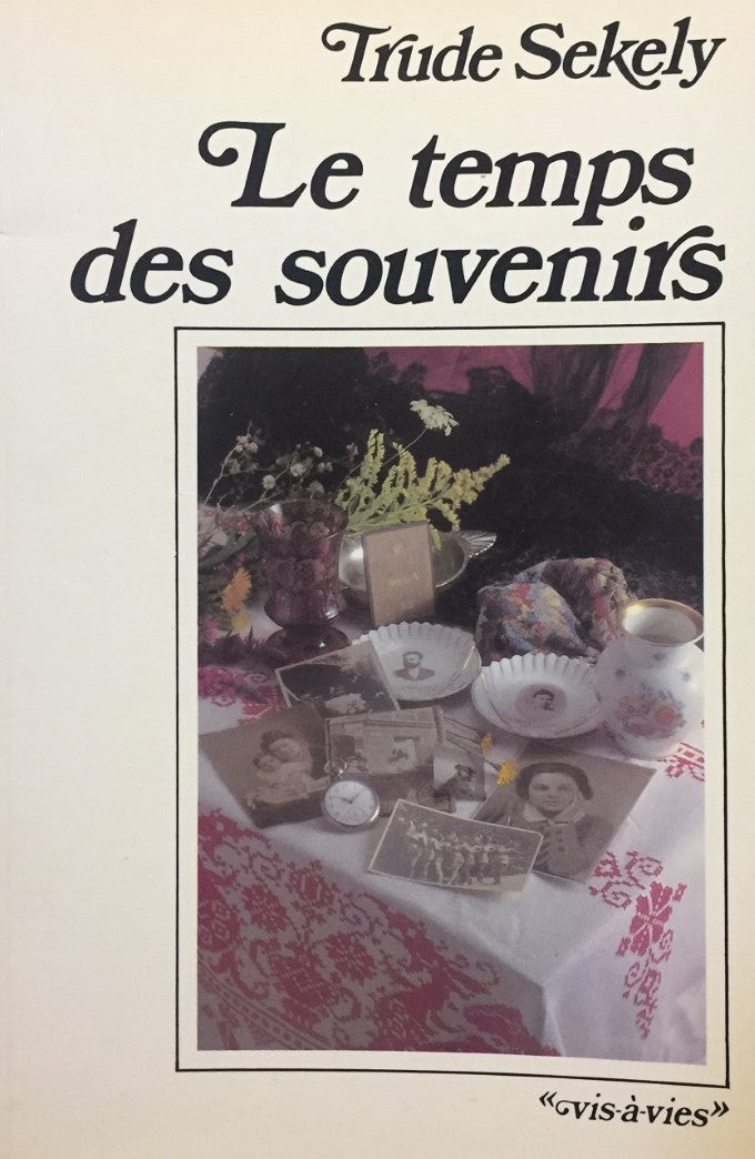 Livre ISBN 0777355329 Vis-à-vies : Le temps des souvenirs (Trude Sekely)