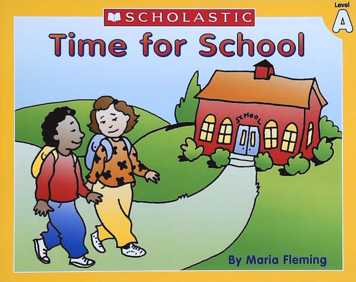 Livre ISBN 0439586518 Little Leveled Readers (Level A) : Time for School (Maria Fleming)