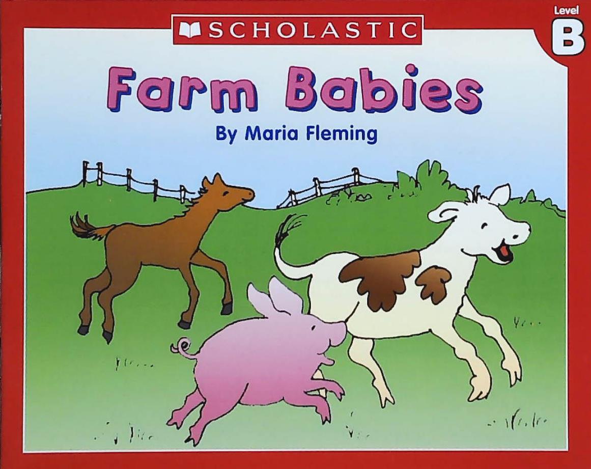 Livre ISBN 0439586585 Little Leveled Readers (Level B) : Farm Babies (Maria Fleming)