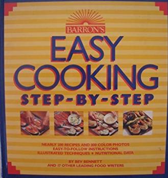 Livre ISBN 081205637X Barron's Eaysy Cooking Step-by-Step (Bev Bennett)