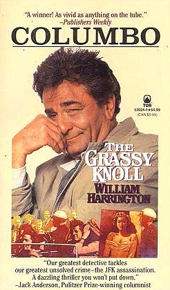 Livre ISBN 0812530241 Columbo: The Grassy Knoll (William Harrington)