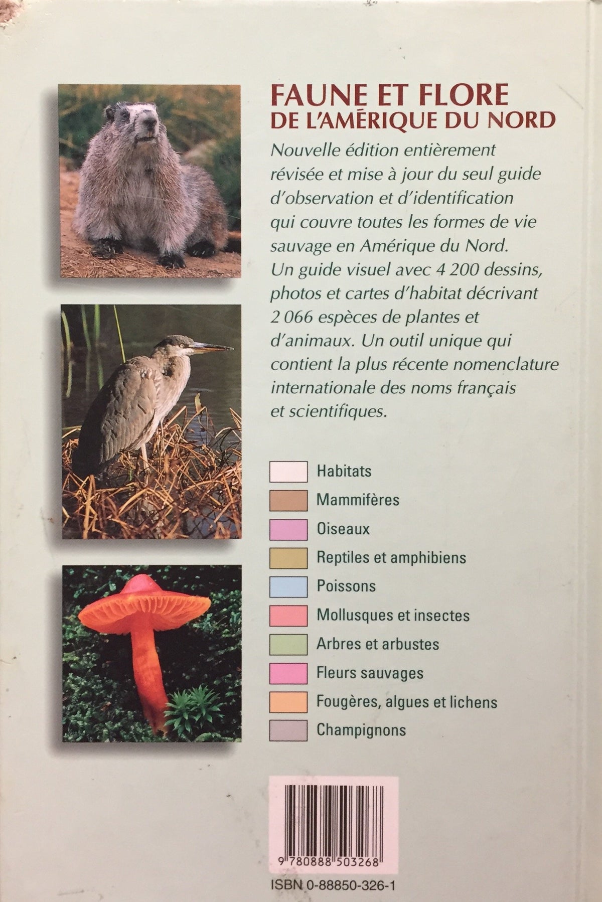 Faune et flore de l'Amérique du Nord : guide pratique d'observation et d'identification
