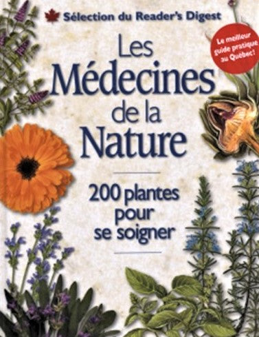 Livre ISBN 0888507658 Les médecines de la nature : 200 plantes pour se soigner