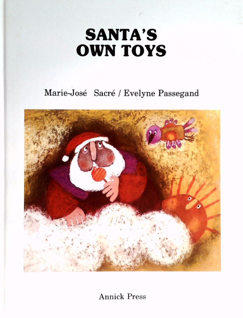Santa's own toys - Marie José Sacré
