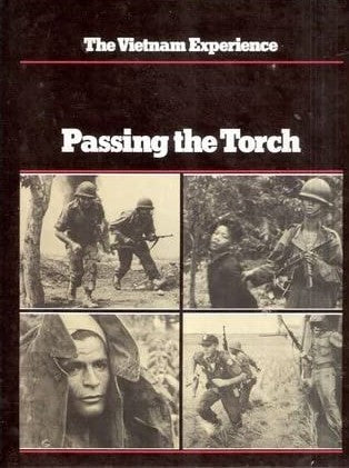 Livre ISBN 0939526018 The Vietnam Experience : Praising the Torch
