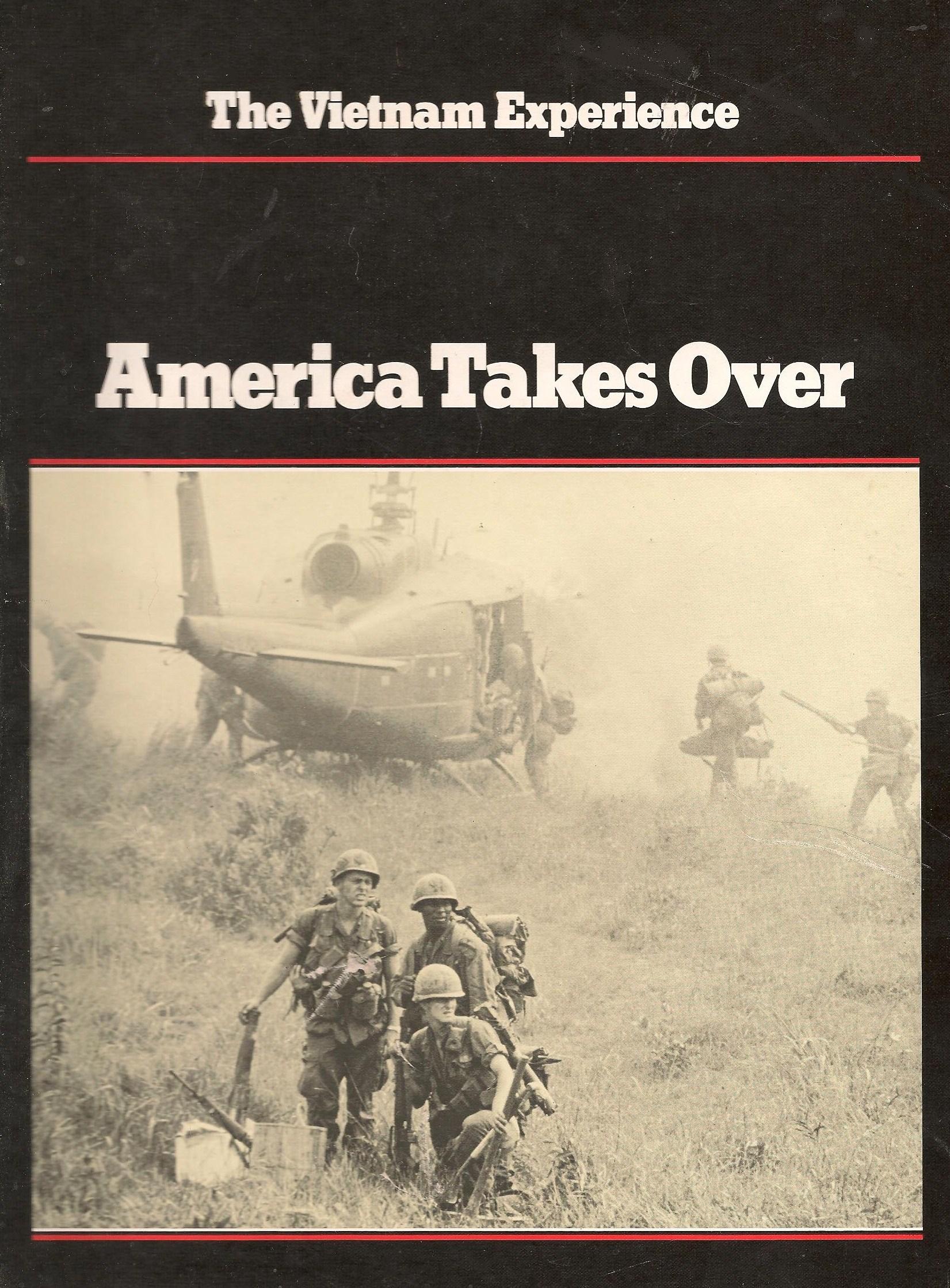 Livre ISBN 0939526034 The Vietnam Experience : America Takes Over