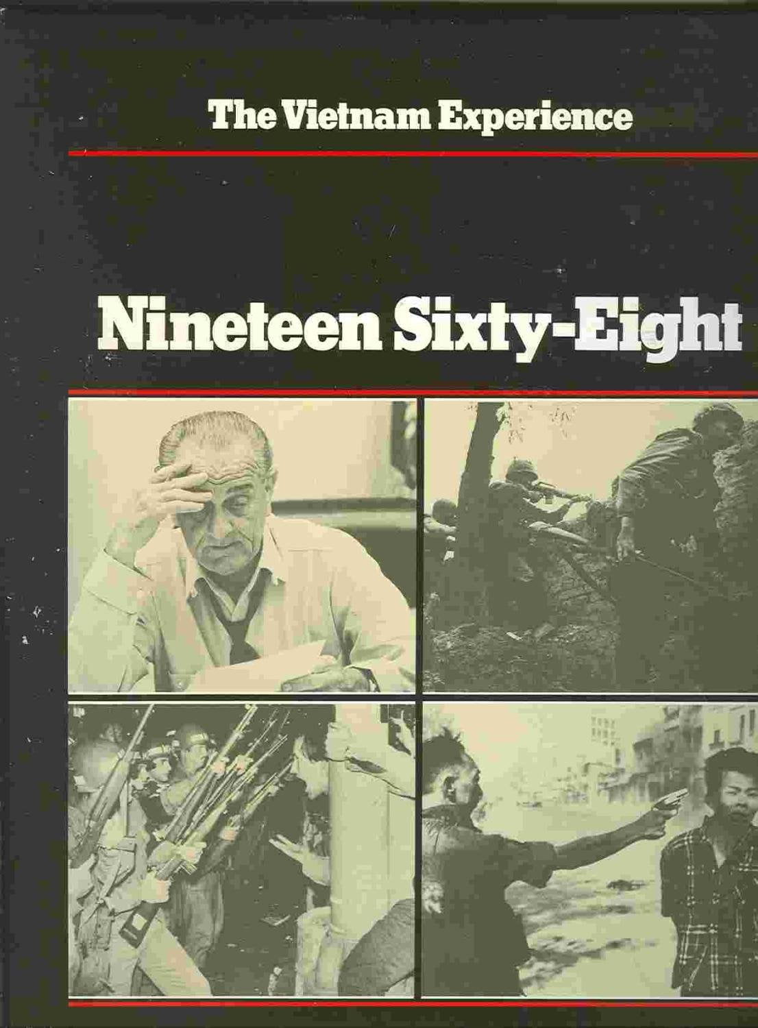 Livre ISBN 0939526069 The Vietnam Experience : Nineteen Sixty-Eight
