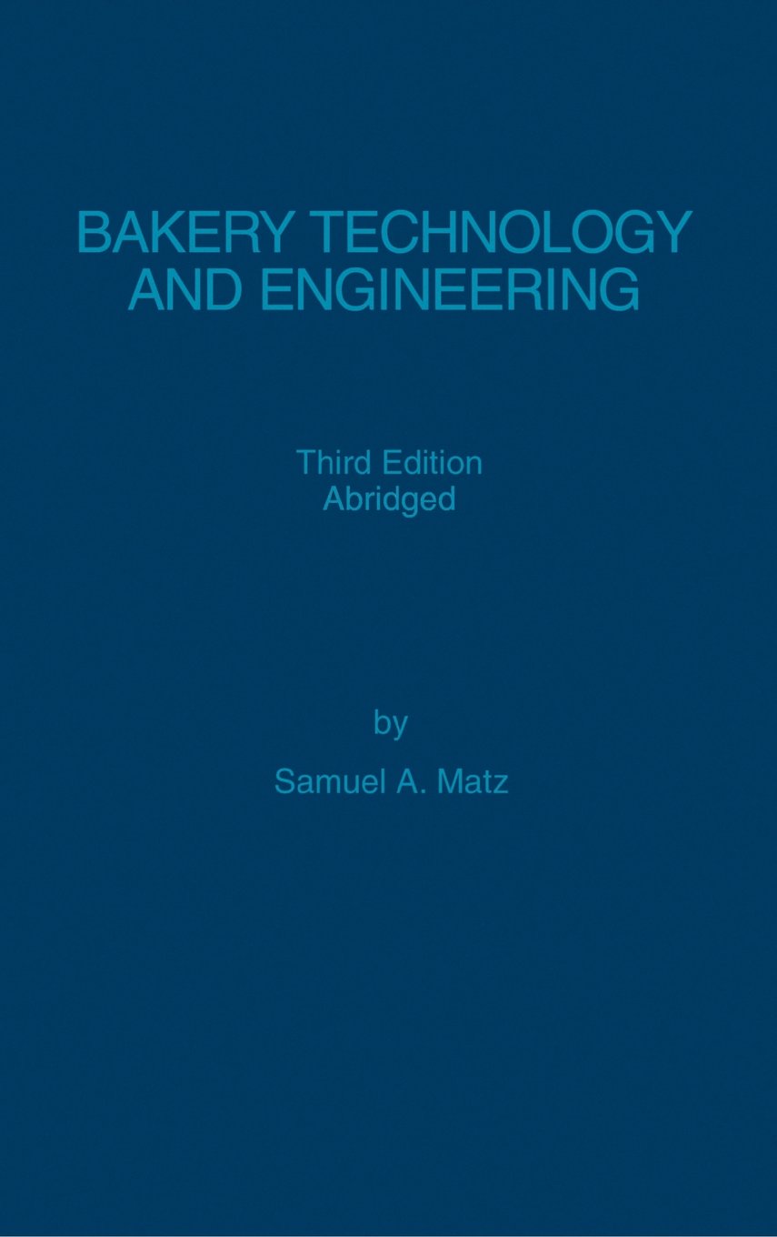 Livre ISBN 0942849302 Bakery Technology and Engineering (Samuel A. Matz)