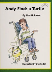 Livre ISBN 0944727026 Andy Finds a Turtle (Nan Holcomb)