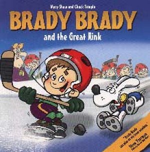Livre ISBN 097355570X Brady Brady And the Great Rink (Mary Shaw)