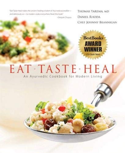 Livre ISBN 0976917009 Eat-Taste-Heal: An Ayurvedic Cookbook for Modern Living