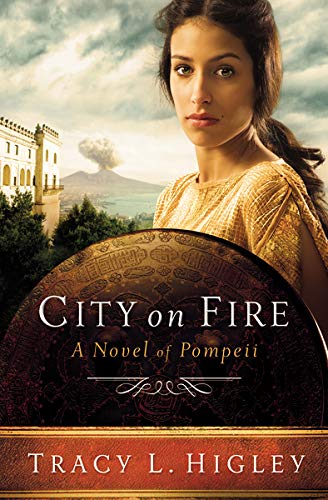 Livre ISBN 1401687520 City on Fire : A Novel of Pompeii (Tracy L. Higley)