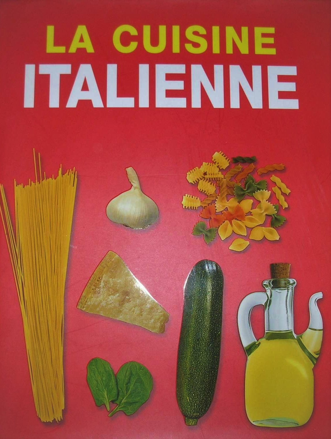 La cuisine italienne