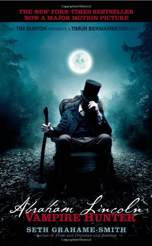 Livre ISBN 1455510181 Abraham Lincoln: Vampire Hunter (Seth Grahame-Smith)