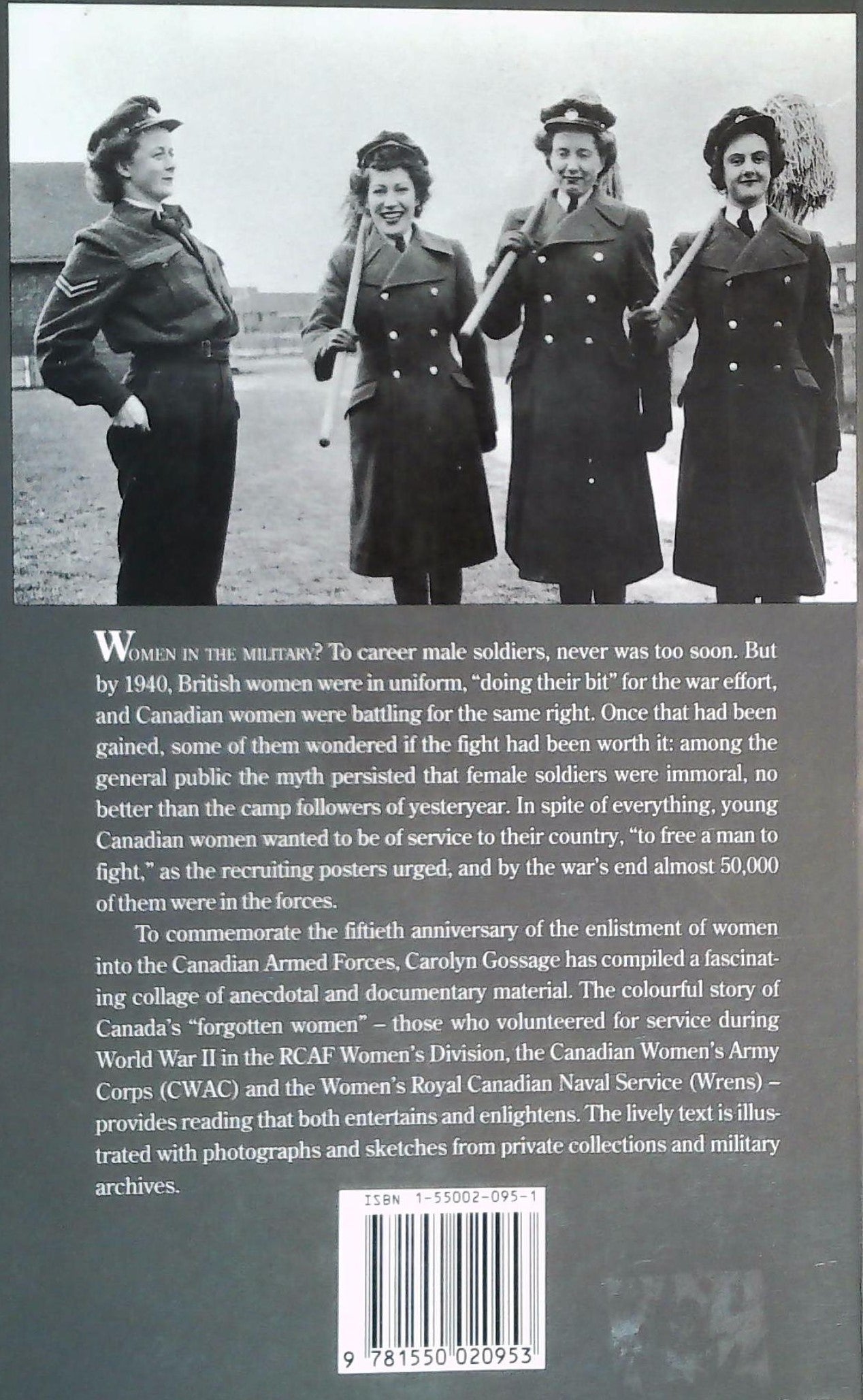 Greatcoats and Glamour Boots: Canadian Women at War, 1939-1945 (Carolyn Gossage)