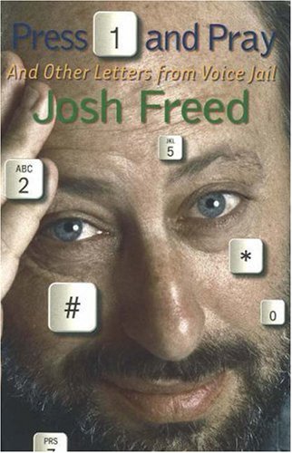 Livre ISBN 1550651439 Press 1 and Pray: Letters From Voice Jail (Josh Freed)